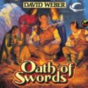 Oath of Swords - David Weber, Nick Sullivan