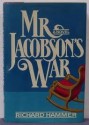 Mr. Jacobson's War - Richard Hammer