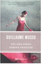 Chi ama torna sempre indietro - Guillaume Musso, Laura Serra