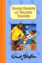 Upper Fourth At Malory Towers - Enid Blyton