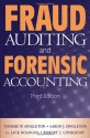 Fraud Auditing and Forensic Accounting - Tommie W. Singleton, G. Jack Bologna, Robert J. Lindquist, Aaron J. Singleton