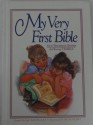 My Very First Bible: New Testament - Linda J. Sattgast, Russ Flint