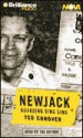 Newjack: Guarding Sing Sing (Audio) - Ted Conover