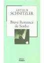 Breve Romance de Sonho - Arthur Schnitzler