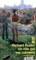 Un rôle qui me convient - Richard Russo, Jean-Luc Piningre