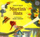 Martin's Hats - Joan W. Blos, Marc Simont