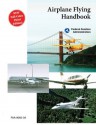 Airplane Flying Handbook (FAA-H-8083-3A) - Federal Aviation Administration