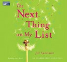 The Next Thing on My List - Jill Smolinski