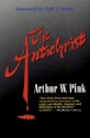 The Antichrist - Arthur W. Pink