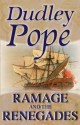 Ramage and the Renegades - Dudley Pope