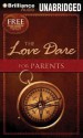 The Love Dare for Parents - Stephen Kendrick, Alex Kendrick, Adam Verner