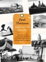 The Tao of Travel. Paul Theroux - Paul Theroux