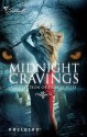 Midnight Cravings: Racing The MoonMate Of The WolfCapturedDreamcatcherMahina's StormBroken Souls - Michele Hauf, Karen Whiddon, Lori Devoti, Anna Leonard