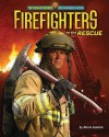 Firefighters to the Rescue - Meish Goldish