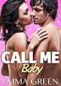 Call Me Baby - 1 (Versione Italiana) (Italian Edition) - Emma Green