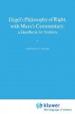 Hegel S Philosophy of Right, with Marx S Commentary: A Handbook for Students - Howard P. Kainz