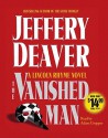 The Vanished Man - Jeffery Deaver, Adam Grupper