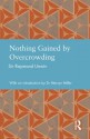 Nothing Gained by Overcrowding (Studies in International Planning History) - Raymond Unwin