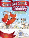 Santa Got Stuck in the Chimney - Kenn Nesbitt
