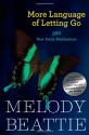 More Language of Letting Go: 366 New Daily Meditations - Melody Beattie