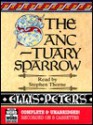 The Sanctuary Sparrow (The Chronicles of Brother Cadfael) (Brother Cadfael Mysteries) - Ellis Peters, Stephen R. Thorne