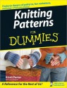 Knitting Patterns for Dummies - Kristi Porter