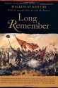 Long Remember - MacKinlay Kantor