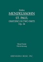 St. Paul, Op. 36 - Vocal Score - Felix Mendelssohn