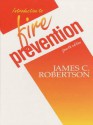 Introduction to Fire Prevention - James C. Robertson