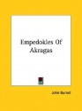 Empedokles of Akragas - John Burnet