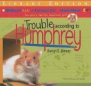 Trouble According to Humphrey - Betty G. Birney