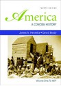 America: A Concise History, Volume 1: To 1877 - James A. Henretta, David Brody