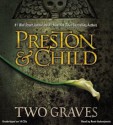 Two Graves - Douglas Preston, Lincoln Child, Rene Auberjonois