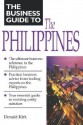 Business Guide to the Philippines (Business Guide to Asia) - Donald Kirk