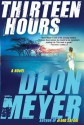 Thirteen Hours - Deon Meyer