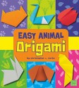 Easy Animal Origami - Christopher L. Harbo