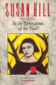 In the Springtime of the Year - Susan Hill