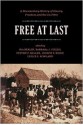 Free at Last: A Documentary History of Slavery, Freedom, and the Civil War - Ira Berlin, Steven Miller, Ira Berlin, Barbara Jeanne Fields, Barbara J. Fields, Steven F. Miller