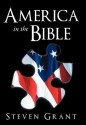 America in the Bible - Steven Grant