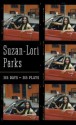 365 Days / 365 Plays - Suzan-Lori Parks