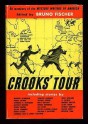 Crooks' Tour - Bruno Fischer