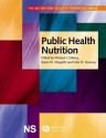 Public Health Nutrition - Michael J. Gibney, Barrie M. Margetts, John M. Kearney, Lenore Arab