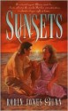 Sunsets (Glenbrooke, Book 4) - Robin Jones Gunn