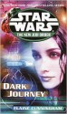 Dark Journey (Star Wars: The New Jedi Order, #10) - Elaine Cunningham