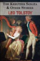 The Kreutzer Sonata and Other Stories - Leo Tolstoy