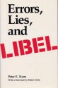 Errors, Lies, and Libel - Peter E. Kane, Elmer Gertz