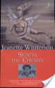 Sexing the Cherry - Jeanette Winterson