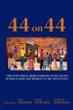 Forty-Four on 44 - Lita Hooper, Sonia Sanchez, Michael Simanga