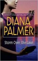 Storm Over the Lake - Diana Palmer