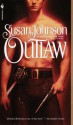 Outlaw - Susan Johnson